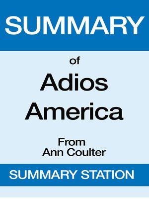 cover image of Summary of Adios America From Ann Coulter